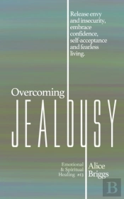 Overcoming Jealousy