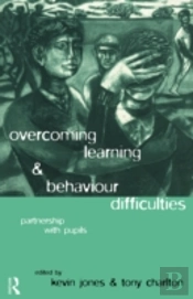 Overcoming Learning And Behaviour Difficulties