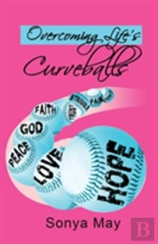 Overcoming Life'S Curveballs