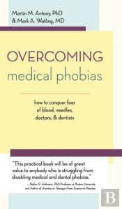 Overcoming Medical Phobias