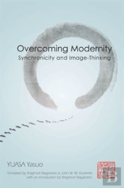 Overcoming Modernity