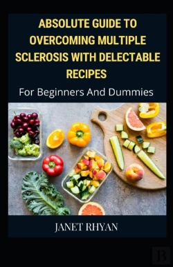 Bertrand.pt - Overcoming Multiple Sclerosis With Delectable Recipes For Beginners And Dummies