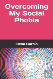 Overcoming My Social Phobia