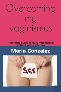 Bertrand.pt - Overcoming My Vaginismus