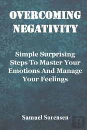Overcoming Negativity