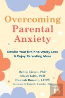Overcoming Parental Anxiety