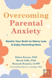 Overcoming Parental Anxiety