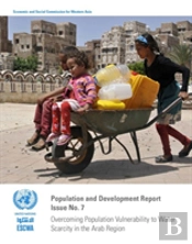 Overcoming Population Vulnerability To Water Scarcity In The Arab Region