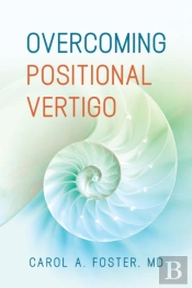 Overcoming Positional Vertigo