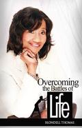 Overcoming The Battles Of Life