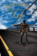 Overcoming The Challenges Of Life