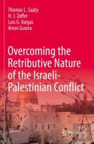 Overcoming The Retributive Nature Of The Israeli-Palestinian Conflict