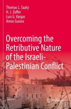 Bertrand.pt - Overcoming The Retributive Nature Of The Israeli-Palestinian Conflict