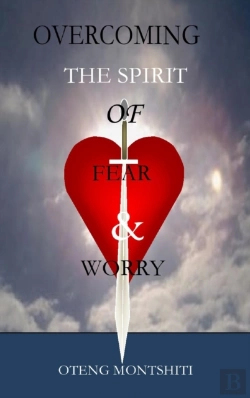 Bertrand.pt - Overcoming The Spirit Of Fear And Worry