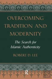 Overcoming Tradition And Modernity