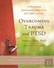 Overcoming Trauma And Ptsd