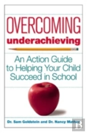 Overcoming Underachieving