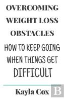Overcoming Weight Loss Obstacles