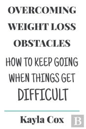 Overcoming Weight Loss Obstacles