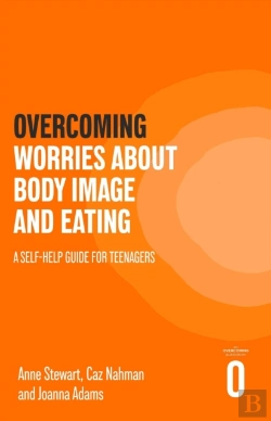 Bertrand.pt - Overcoming Worries About Body Image And Eating