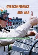 Overconfidence And War