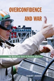 Overconfidence And War