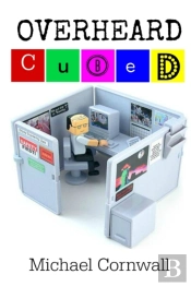 Overheard Cubed