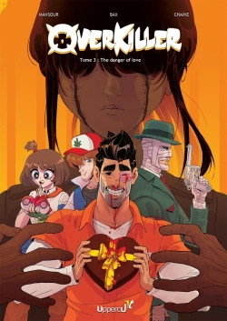 Bertrand.pt - Overkiller Tome 3 : The Danger Of Love