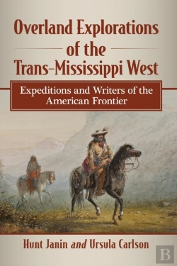 Bertrand.pt - Overland Explorations Of The Trans-Mississippi West