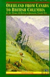 Overland From Canada To British Columbia