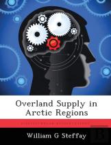 Overland Supply In Arctic Regions