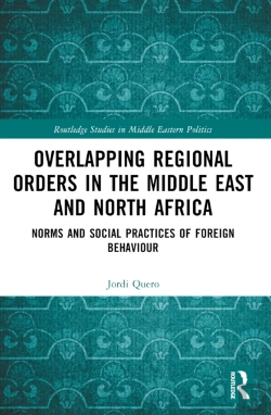 Bertrand.pt - Overlapping Regional Orders In The Middle East And North Africa