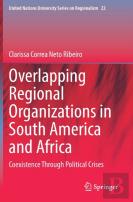 Overlapping Regional Organizations In South America And Africa