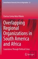 Overlapping Regional Organizations In South America And Africa