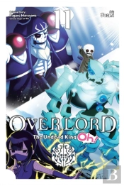 Overlord: The Undead King Oh!, Vol. 11