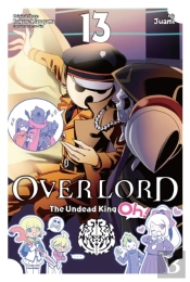 Overlord: The Undead King Oh!, Vol. 13