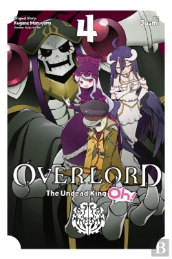 Bertrand.pt - Overlord: The Undead King Oh!, Vol. 4