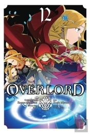 Overlord, Vol. 12 (Manga)