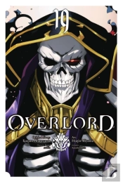 Overlord, Vol. 19 (Manga)