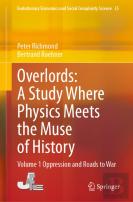 Overlords: A Study Where Physics Meets The Muse Of History