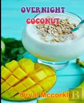 Overnight Coconut