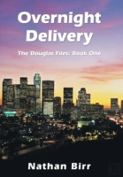Bertrand.pt - Overnight Delivery: The Douglas Files: Book One