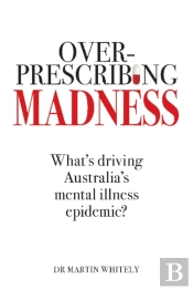 Overprescribing Madness