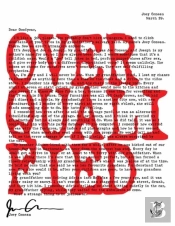 Overqualified
