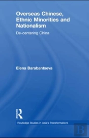 Overseas Chinese, Ethnic Minorities And Nationalism