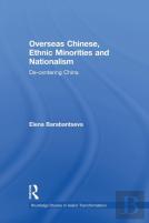 Overseas Chinese, Ethnic Minorities And Nationalism