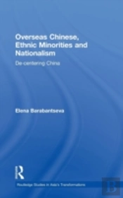Overseas Chinese, Ethnic Minorities And Nationalism