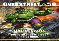 Overstreet @ 50: Five Decades Of The Overstreet Comic Book Price Guide