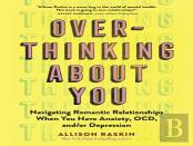 Overthinking About You