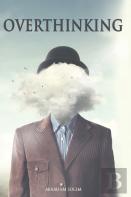 Overthinking